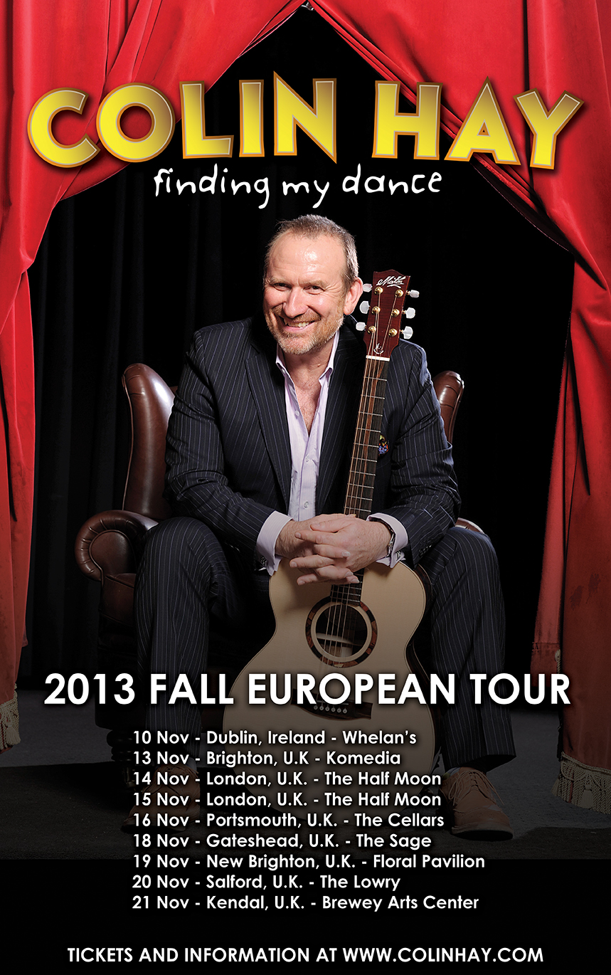 Colin Hay returns to Ireland & United Kingdom Colin Hay