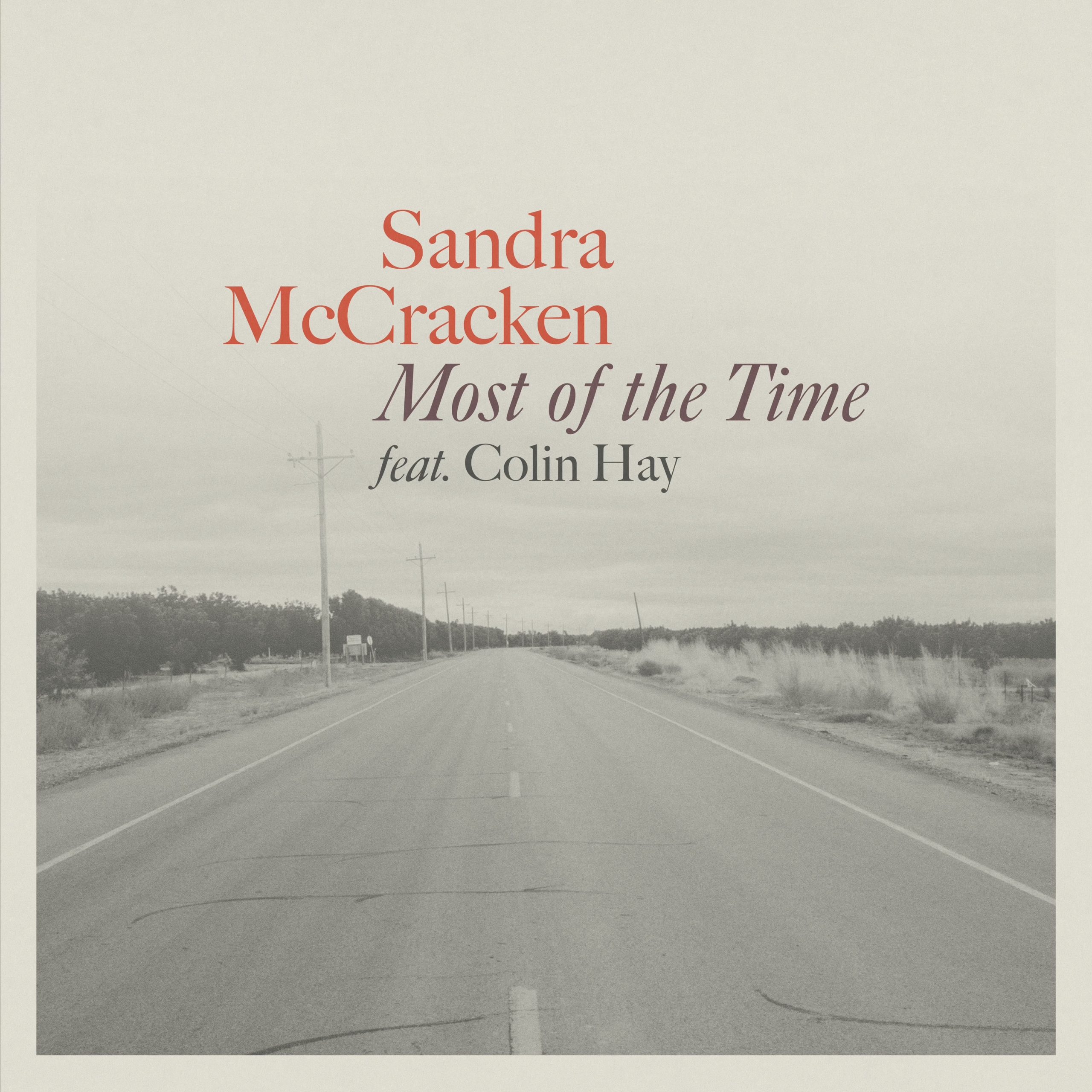 “Most Of The Time” – Sandra McCracken (feat. Colin Hay)